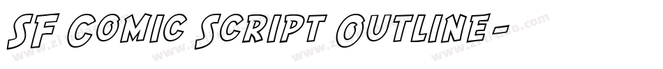 SF Comic Script Outline字体转换